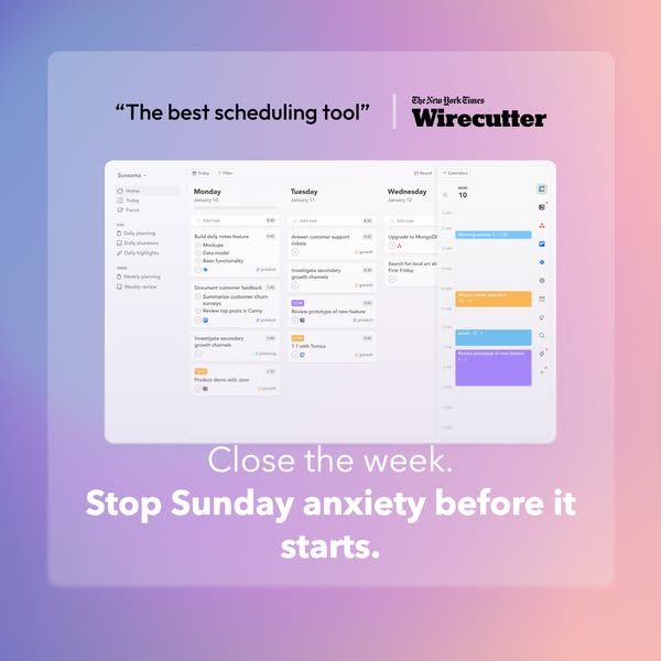 Sunsama image Facebook ad: Close the week. Stop Sunday anxiety before it starts.