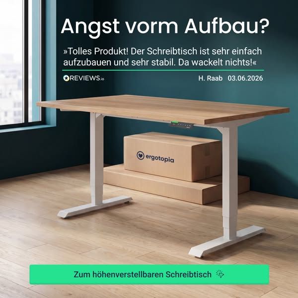 Ergotopia.de image Facebook ad: Sehr einfach aufzubauen – sehr stabil (3 of 3)